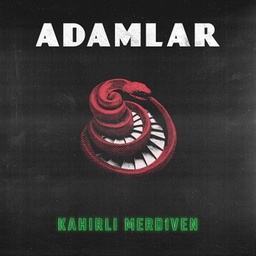 PLK - Adamlar-Kahirli Merdiven