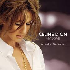 PLK - CELINE DION-MY LOVE ESSENTIAL Koleksiyon