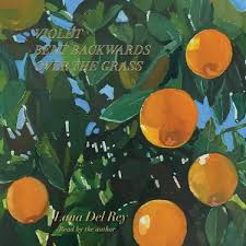 PLK - LANA DEL REY - Mor BENT BACKWARDS