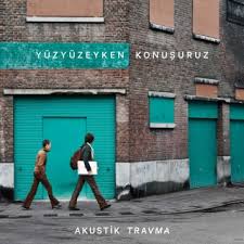 PLK - Yüzyüzeyken Konuşuruz-Akustik Tramva